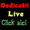 Dedicatii Live